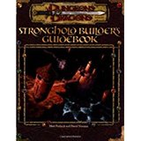 Dungeons & Dragons: Stronghold Builder's Guidebook -- 3rd Edition (Matt Forbeck, David Noonan)